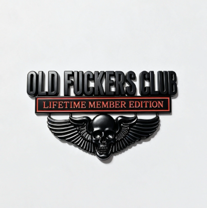 💀OLD F*CKERS CLUB Metal Car Emblem