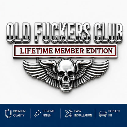 💀OLD F*CKERS CLUB Metal Car Emblem