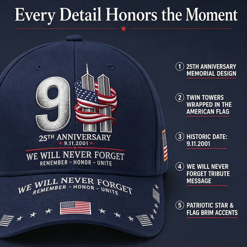 9/11 25th Anniversary We Will Never Forget Memorial Baseball Cap – Unisex Patriotic Memorial Hat🧢 Polyester