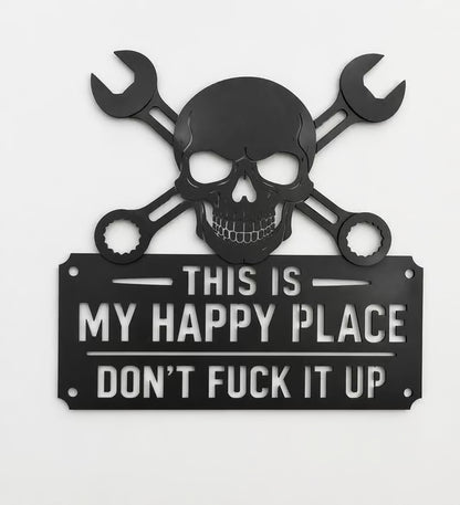 💀🛠️"This Is My Happy Place" Metal Wall Art Sign🔥