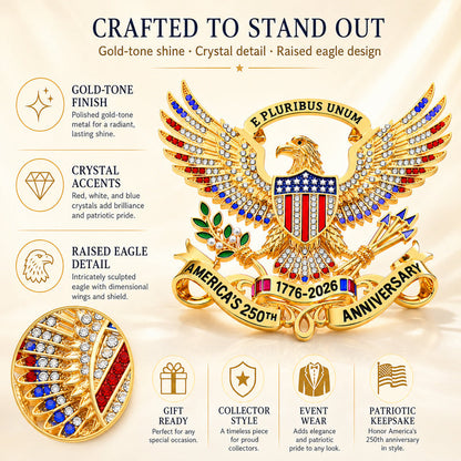 USA 250th Anniversary Eagle Lapel Pin, Patriotic Collectible Brooch