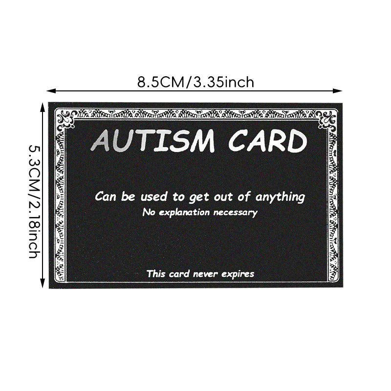 Funny Autism Excuse Card