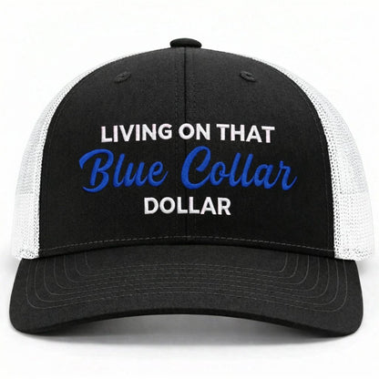 🔥🛠️🧢Blue Collar Dollar Trucker Hat – Proud Workwear Cap