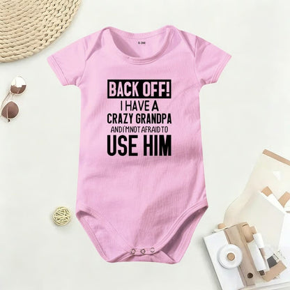🔥Hot Sale 49% off🌟👶 "Back Off! I Have a Crazy Grandpa" Cute Cotton Baby Bodysuit